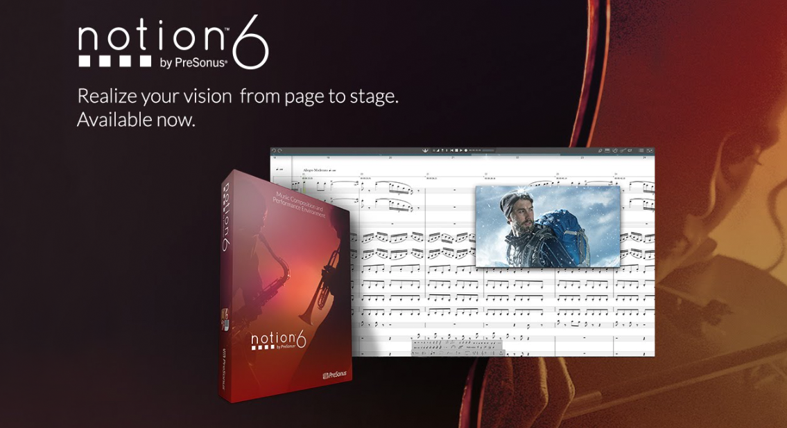 Notion 6 by PreSonus software box and screen showing music notation and a man in a snowy video, symbolizing music composition and performance environment available for download